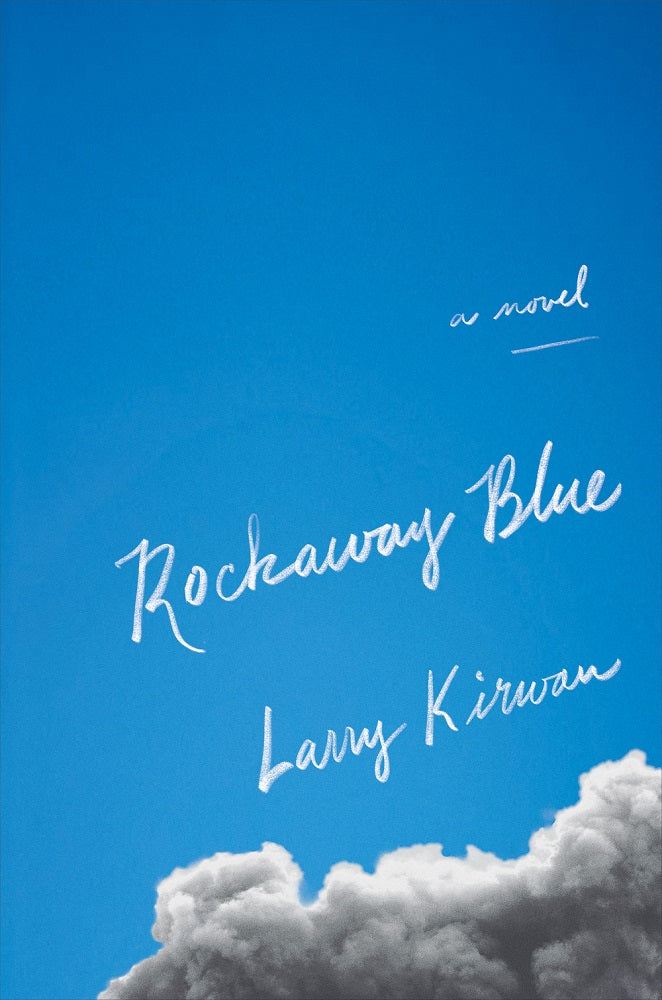 Rockaway Blue Hardback Book Signed by Larry Kirwan